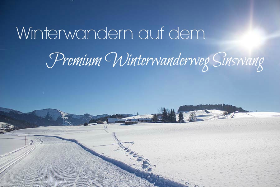 Winterwandern Allgäu - Premium Winterwanderweg Sinswang im Allgaeu - Titel