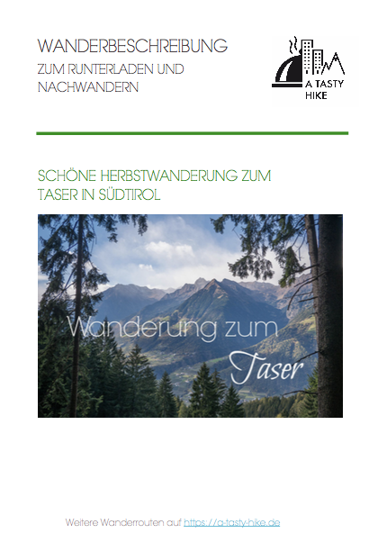 Wandern Taser in Suedtirol - Kostenlose Wanderbeschreibung