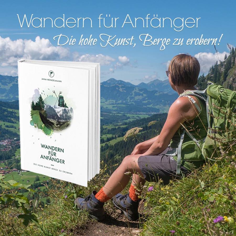 A Tasty Hike - Kulinarisches Wanderjahr 2017 - Wandern fuer Anfaenger von Jana Heinzelmann