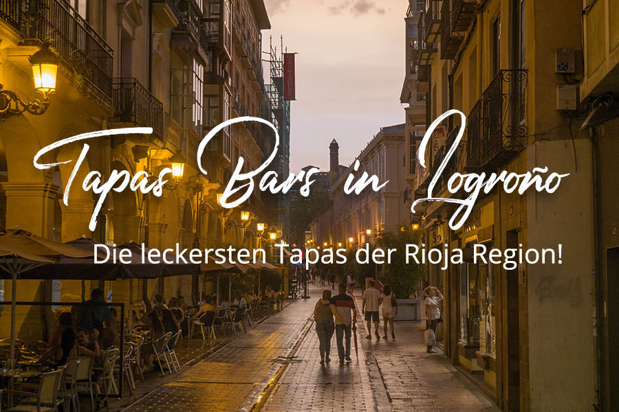 A Tasty Hike - Tapas Rioja - Die besten Tapas Bars in Logrono - Titel