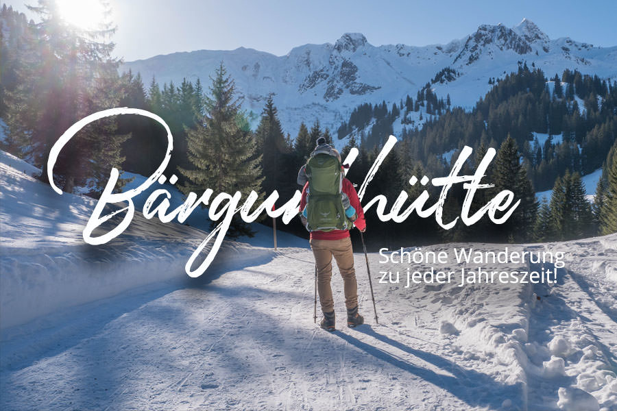 Wandern im Kleinwalsertal - Rundwanderung Baergunthuette - Winterwandern