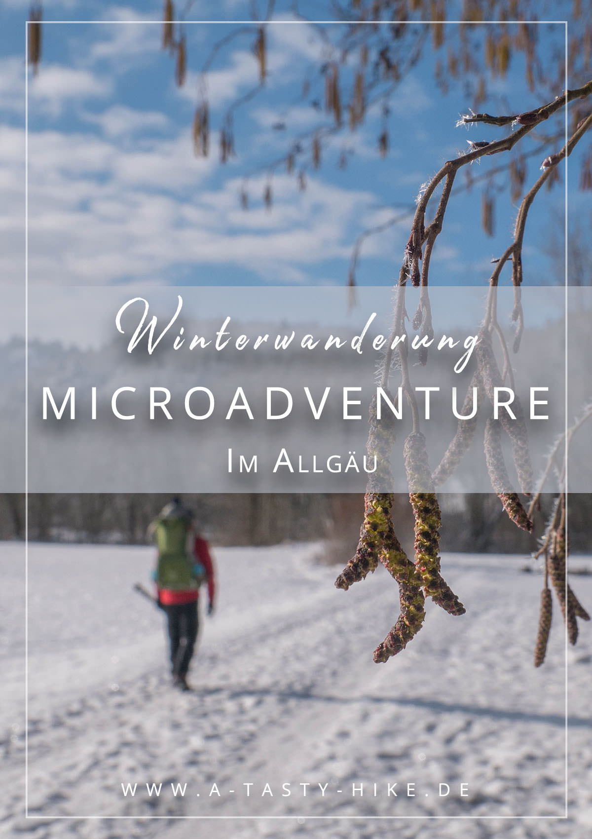 Microadventure – Mini-Winterwanderung bei Schmiedsfelden im Kreuzthal im Allgäu