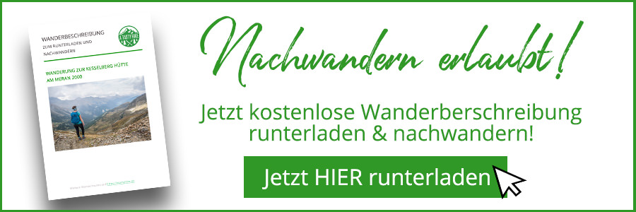 Wandern Meran 2000 - A Tasty Hike - Wanderung Kesselberg Huette - Wanderbeschreibung Banner