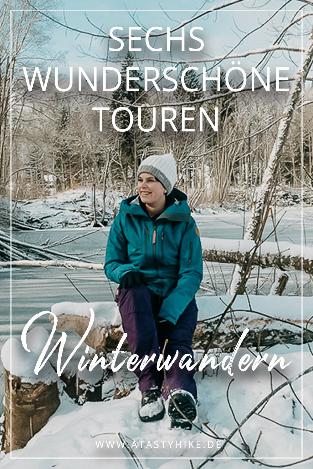 Wandern im Winter – 6 tolle Winterwanderungen + 3 Winterwander-Tipps