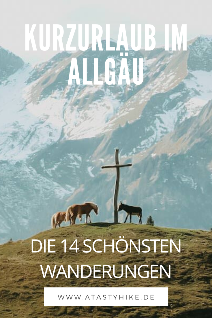 Kurzurlaub Allgäu – Diese 14 Wanderungen sind dafür ein MUSS