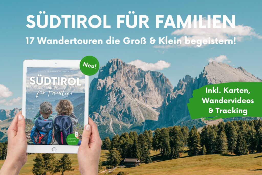 Suedtirol Familienurlaub Wanderfuehrer