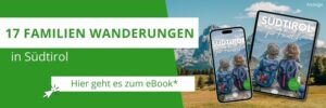 Suedtirol Familienurlaub Wanderfuehrer