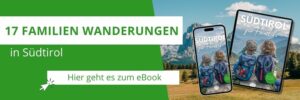 Suedtirol Familienurlaub Wanderfuehrer
