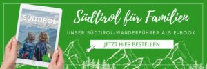 Suedtirol Familienurlaub Wanderfuehrer Banner